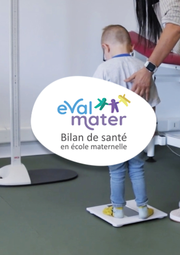 Eval Mater - Bilan de santé dans les écoles maternelles